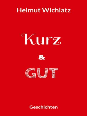 cover image of Kurz und gut